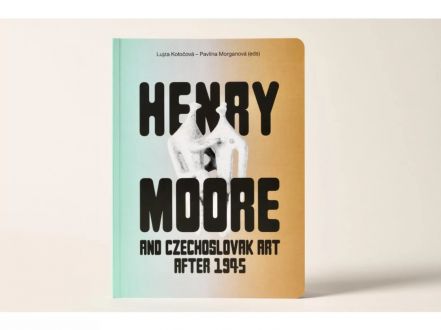 Henry Moore and Czechoslovak Art after 1945 – exhibition, Hradec Králové, Gallery of Modern Art, 2024–25